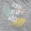 Mother's Promise Born To Be Wild Grey Body Suit 12863