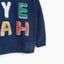 ZR Baby Boy Yeah Blue Sweatshirt