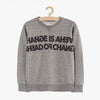 LS Change Is Ahead Grey Sweatshirt 3476