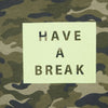ZR Camouflage Have A Break Sweatshirt With Hoodie 934