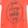 Good Tidings of COMFORT & Joy Fluorescent Orange Top