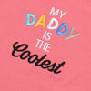 B.X Coolest Daddy Embroided T.Pink Body Suit 4240