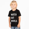 DYM Watch Out World Black Tshirt